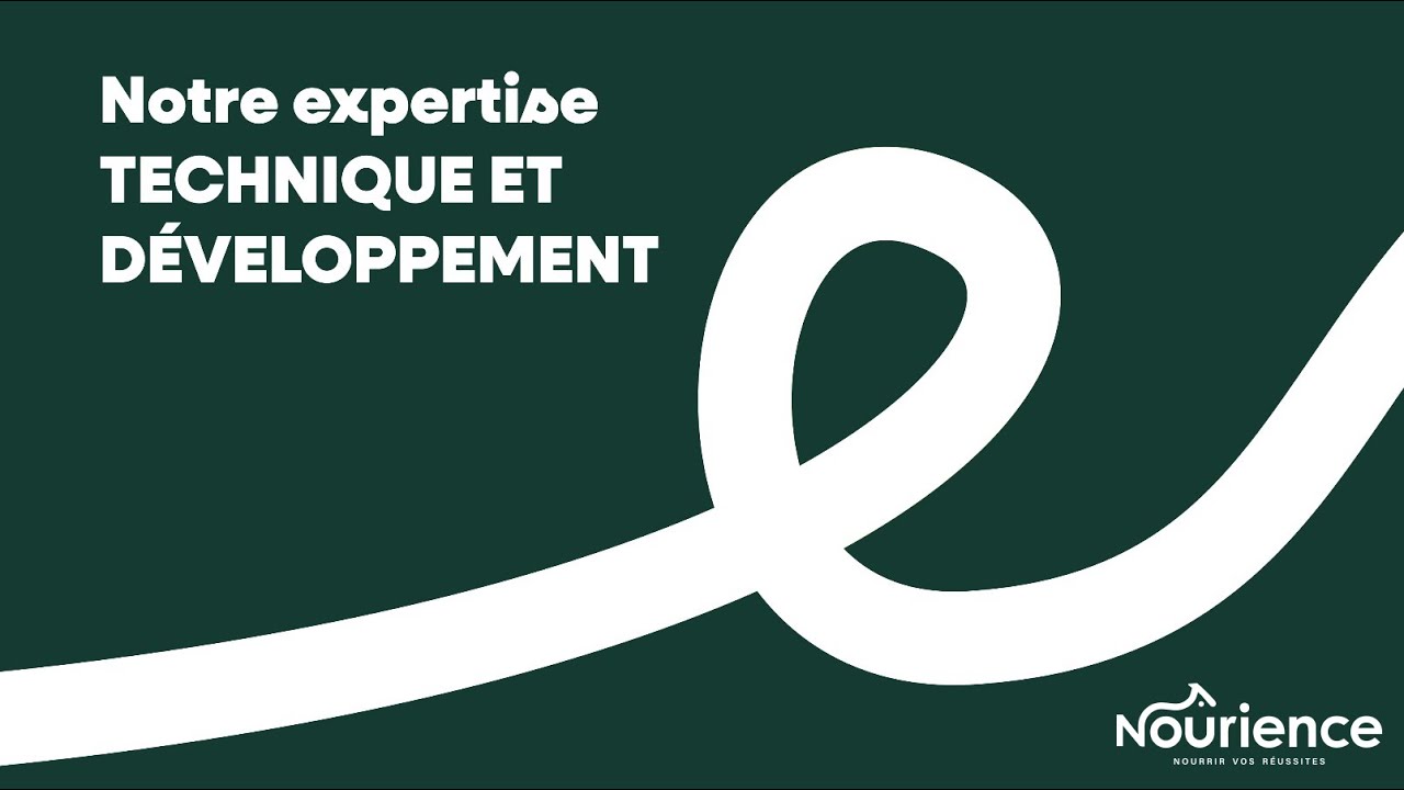 Expertise Technique & D&eacute;veloppement Nourience 2026