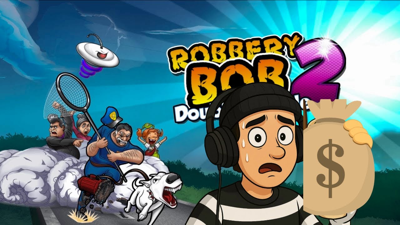 عودة الحرامي بوب 🤑🤑 1# | 🤑🤑 2 Robber Bob 