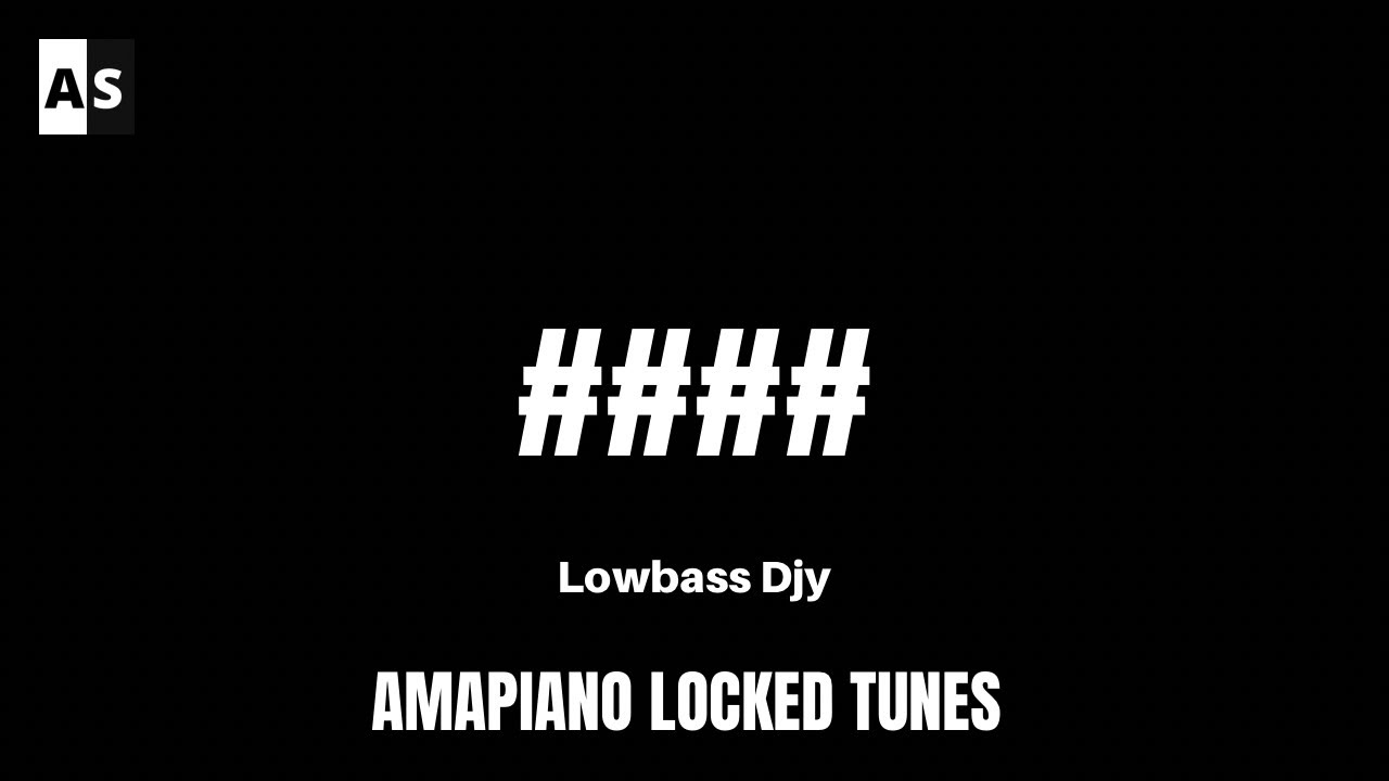 #### - Lowbass Djy | Locked Tune