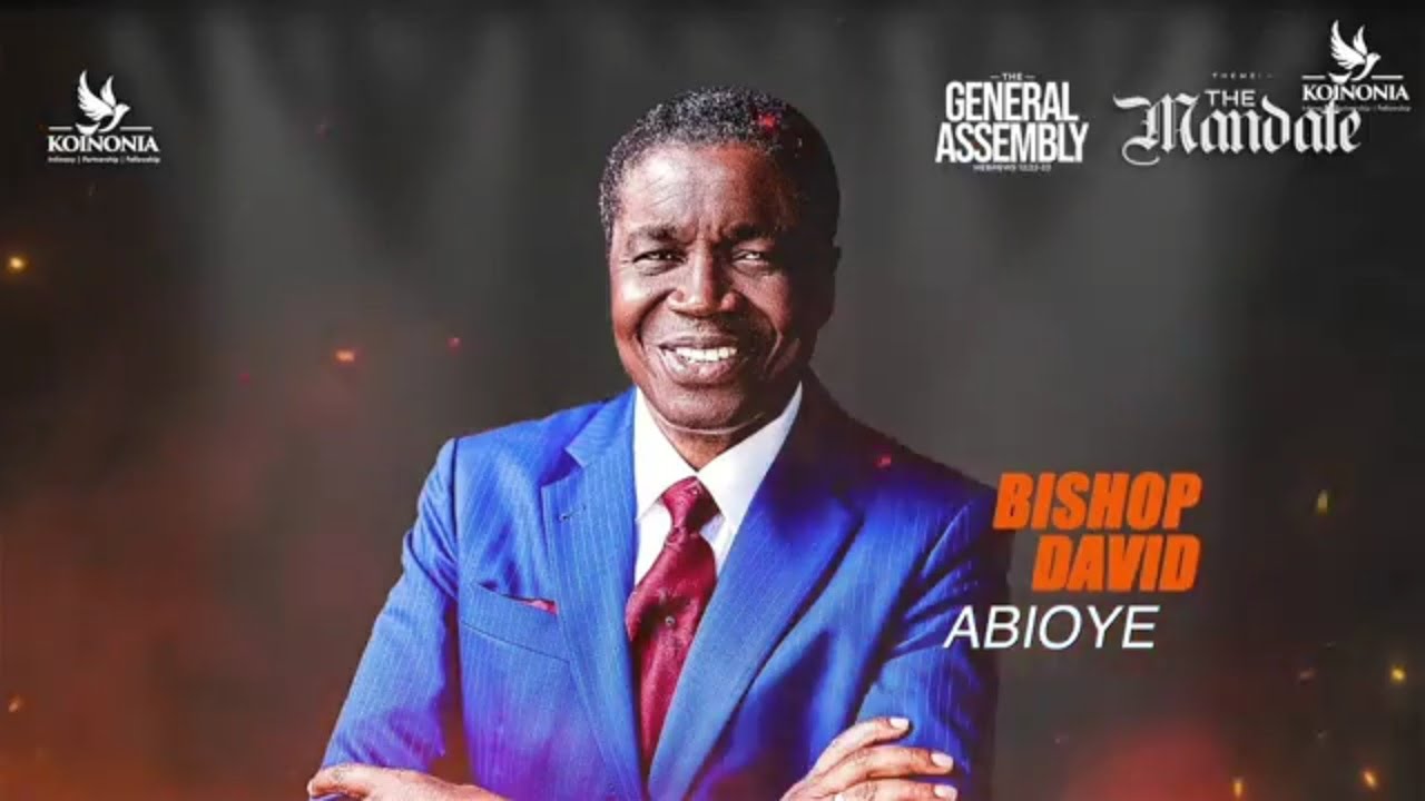 BISHOP DAVID ABIOYE AT THE GENERAL ASSEMBLY WITH APOSTLE JOSHUA SELMAN | KOINONIA GLOBAL