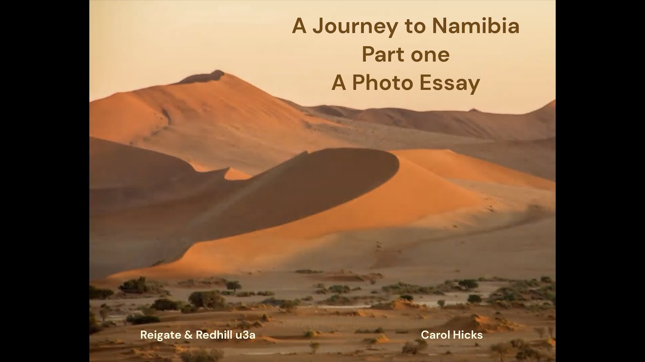 Journey to Namibia - a Photo Essay - Part One
