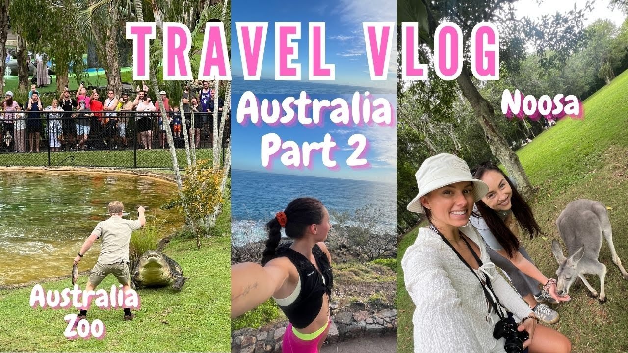 Australia Vlog Part 2 | We met Robert Irwin | Noosa & Australia Zoo