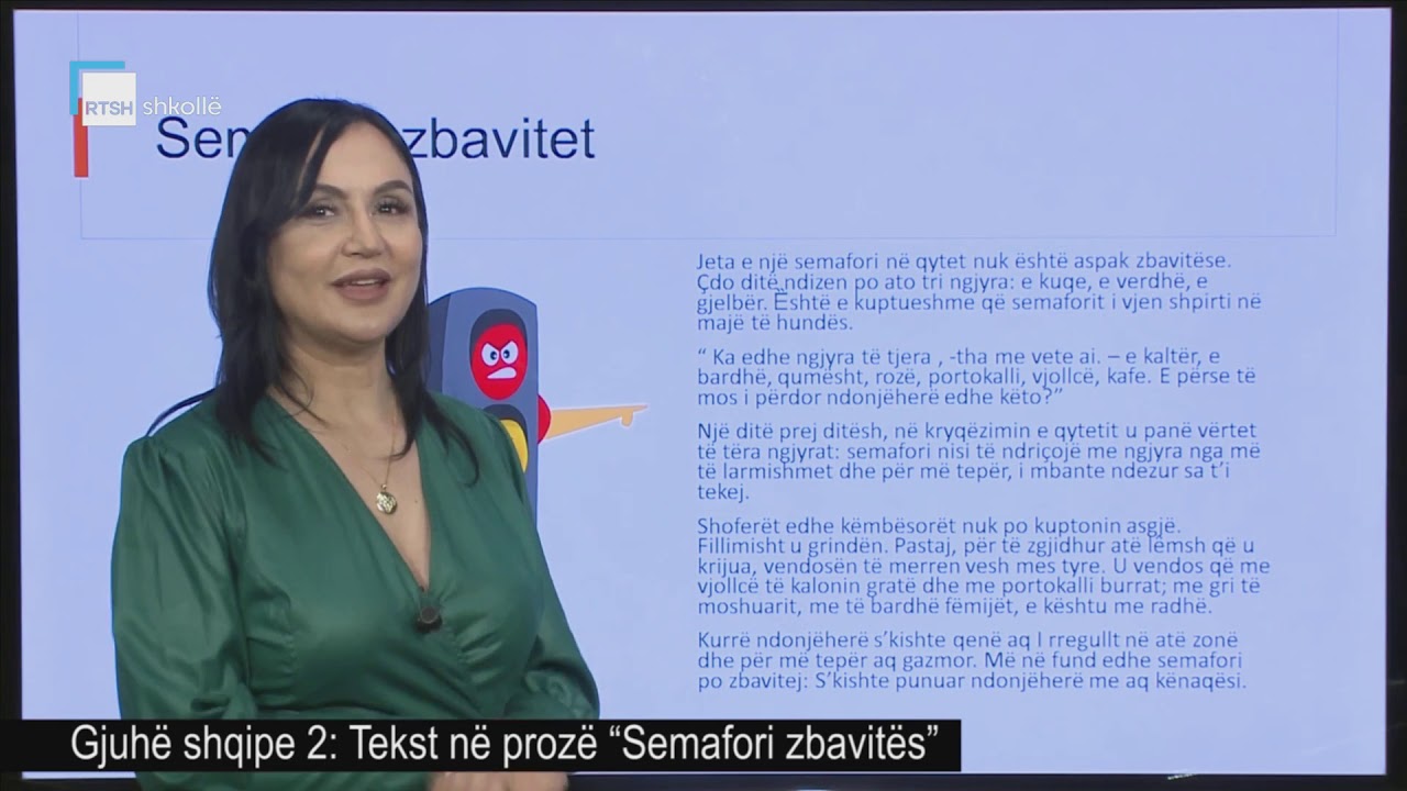 Gjuhë shqipe 2 - Tekst në prozë “Semafori zbavitës”