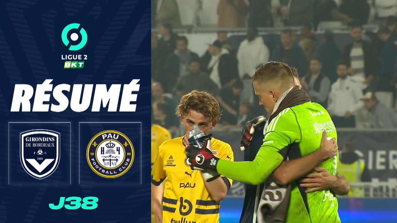 FC GIRONDINS DE BORDEAUX - PAU FC (3 - 2) - Résumé - (GdB - PAU) / 2023-2024