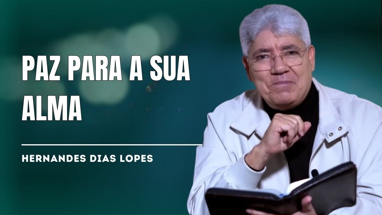 O SEGREDO PARA TER PAZ QUANDO A CULPA TE ASSOMBRA E O MUNDO TE CONDENA - HERNANDES DIAS LOPES