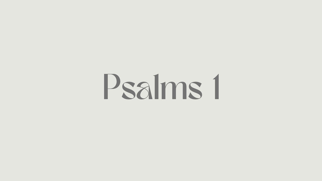 The Way of the Righteous and the End of the Ungodly - Psalms 1 | Unbound 