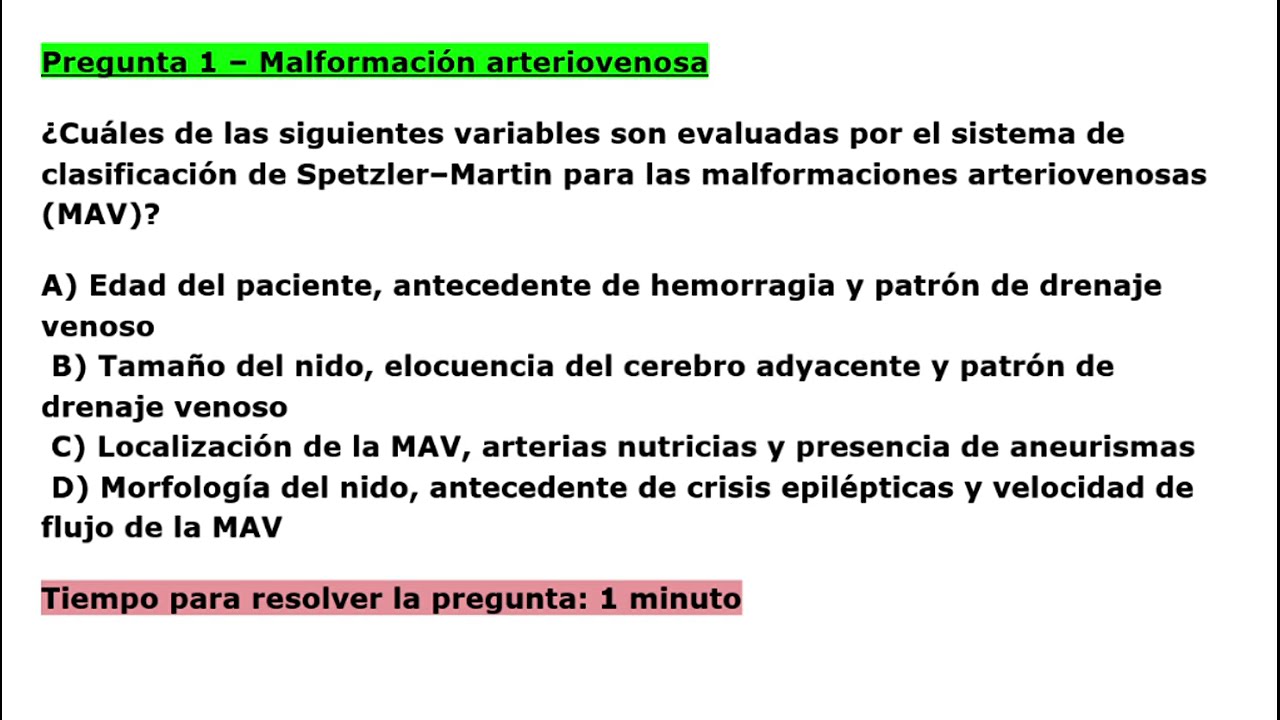 Pregunta 1. Variables de la escala de clasificaci&oacute;n de Spetzler&ndash;Martin