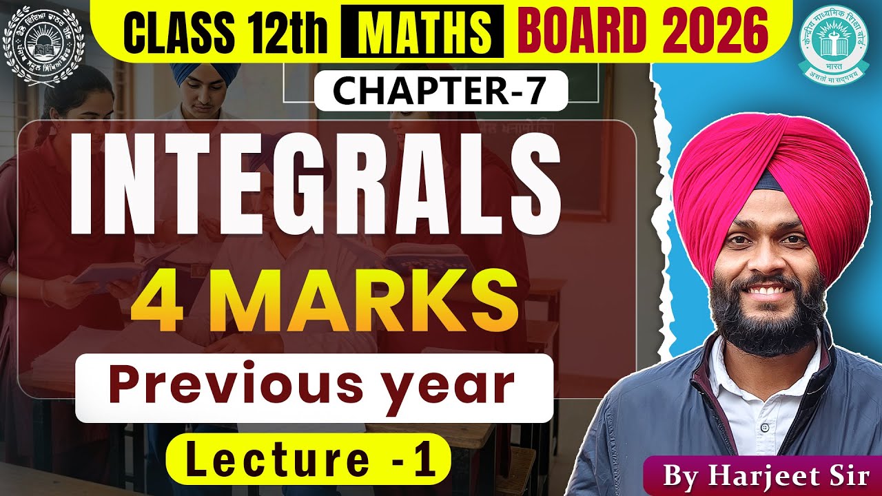 L-1🔥INTEGRALS (4 Marks) IMPORTANT PYQ's  Chap-7🔥12TH CLASS || CEP SOLUTIONS|| PSEB 2026