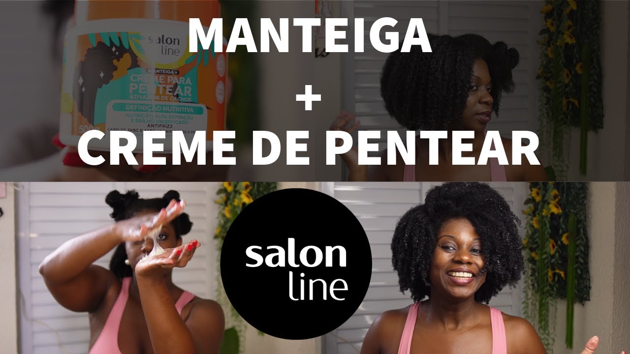 MANTEIGA E CREME PARA PENTEAR SALONLINE @SalonLineBrasil
