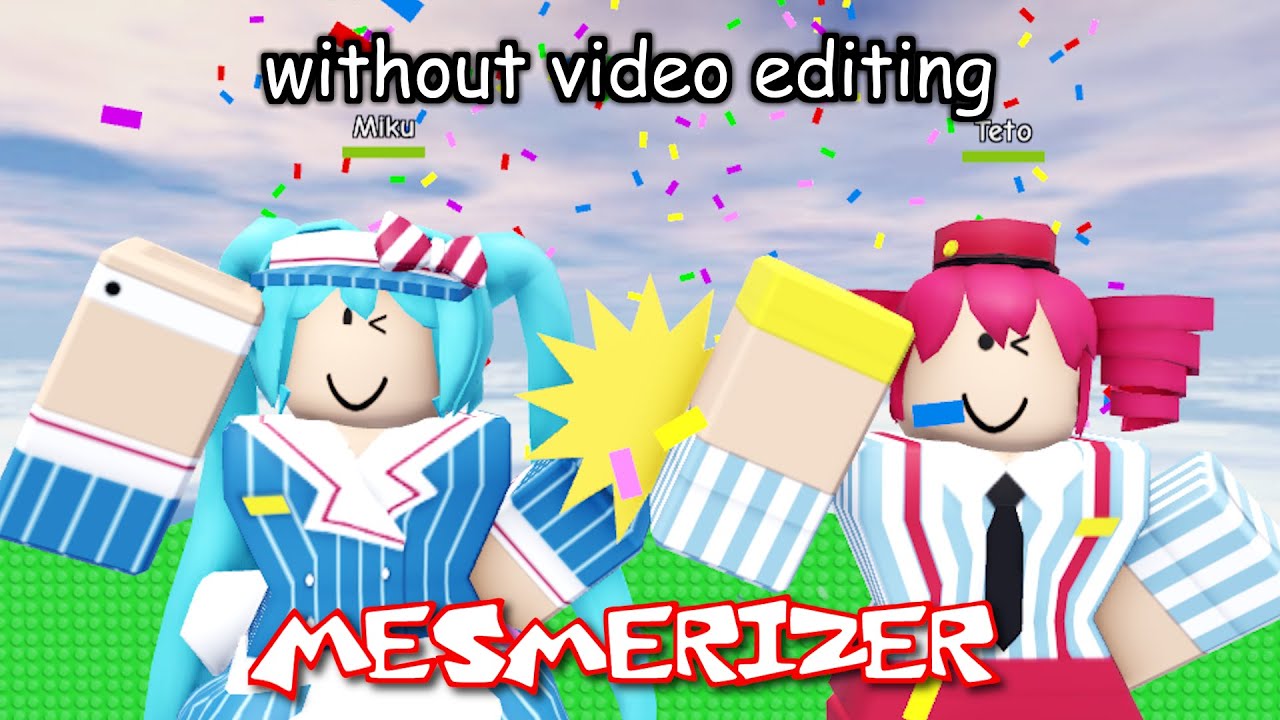 Mesmerizer, but in retro Roblox and without video editing.