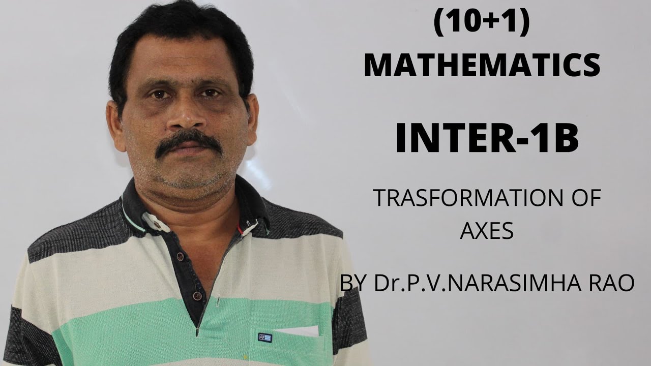 11th CLASS MATHS (10+1) INTER 1B TRANSFORMATION OF AXES