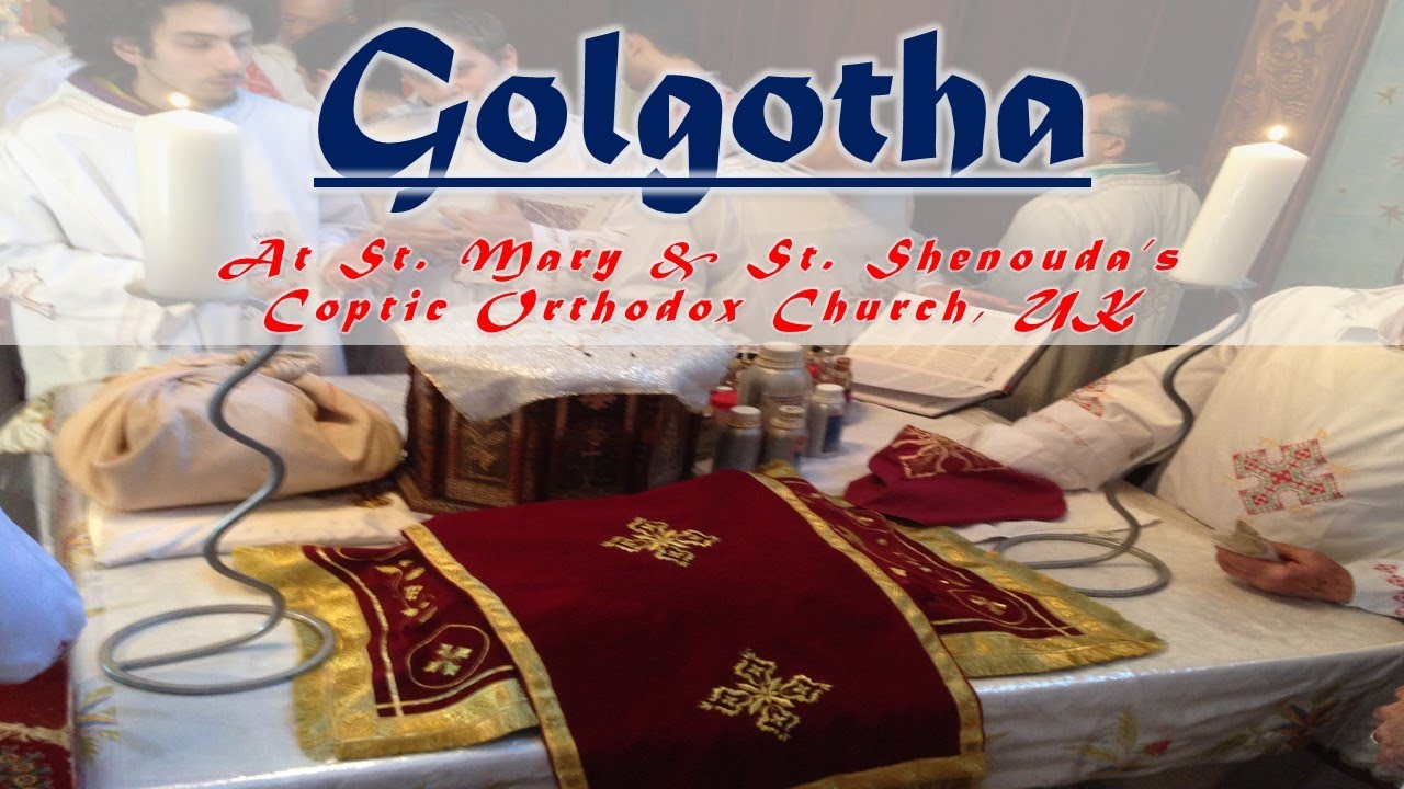Golgotha [Good Friday] | The Burial Hymn (Coptic/Arabic/English) غولغوثا (Coptic Orthodox Hymns)