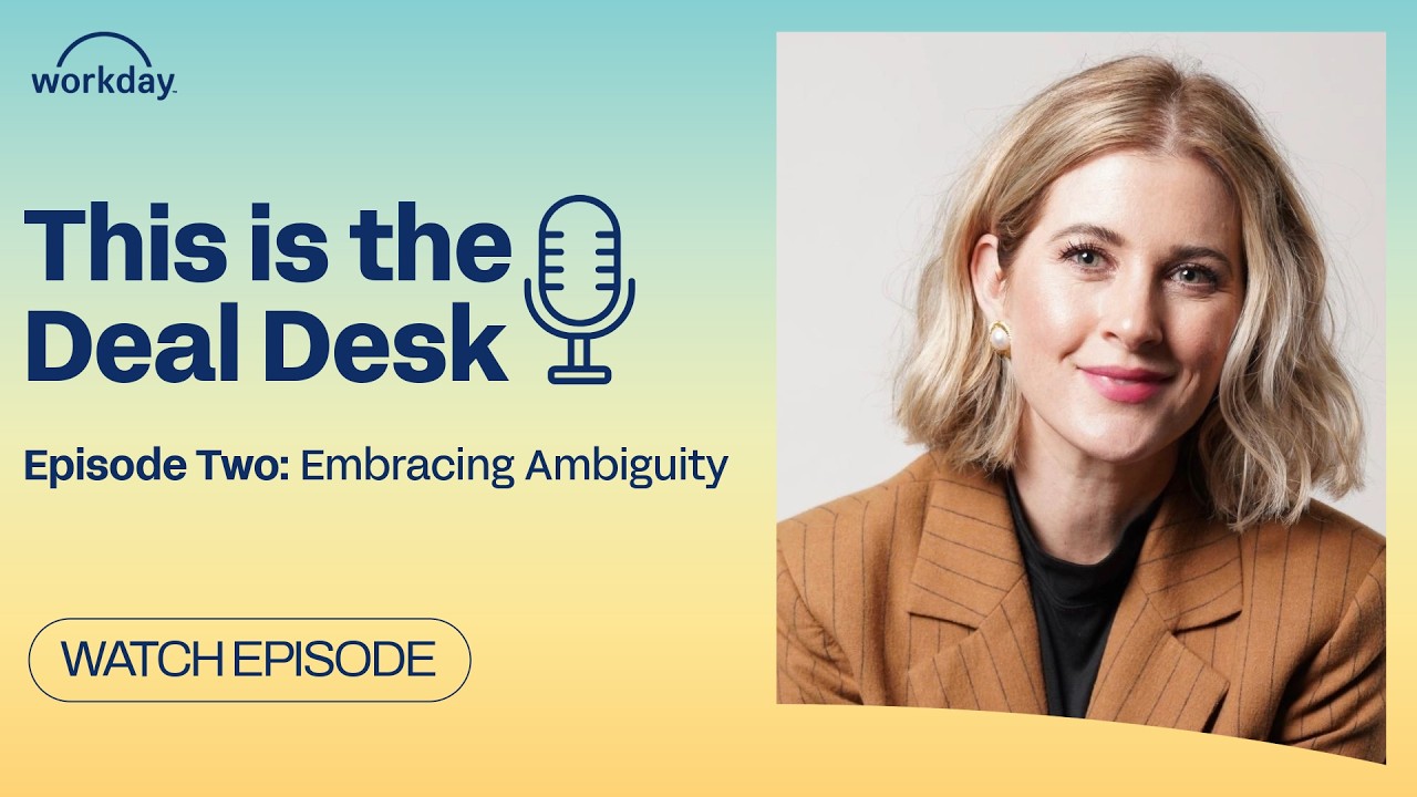 The Deal Desk Episode Two: Embracing Ambiguity