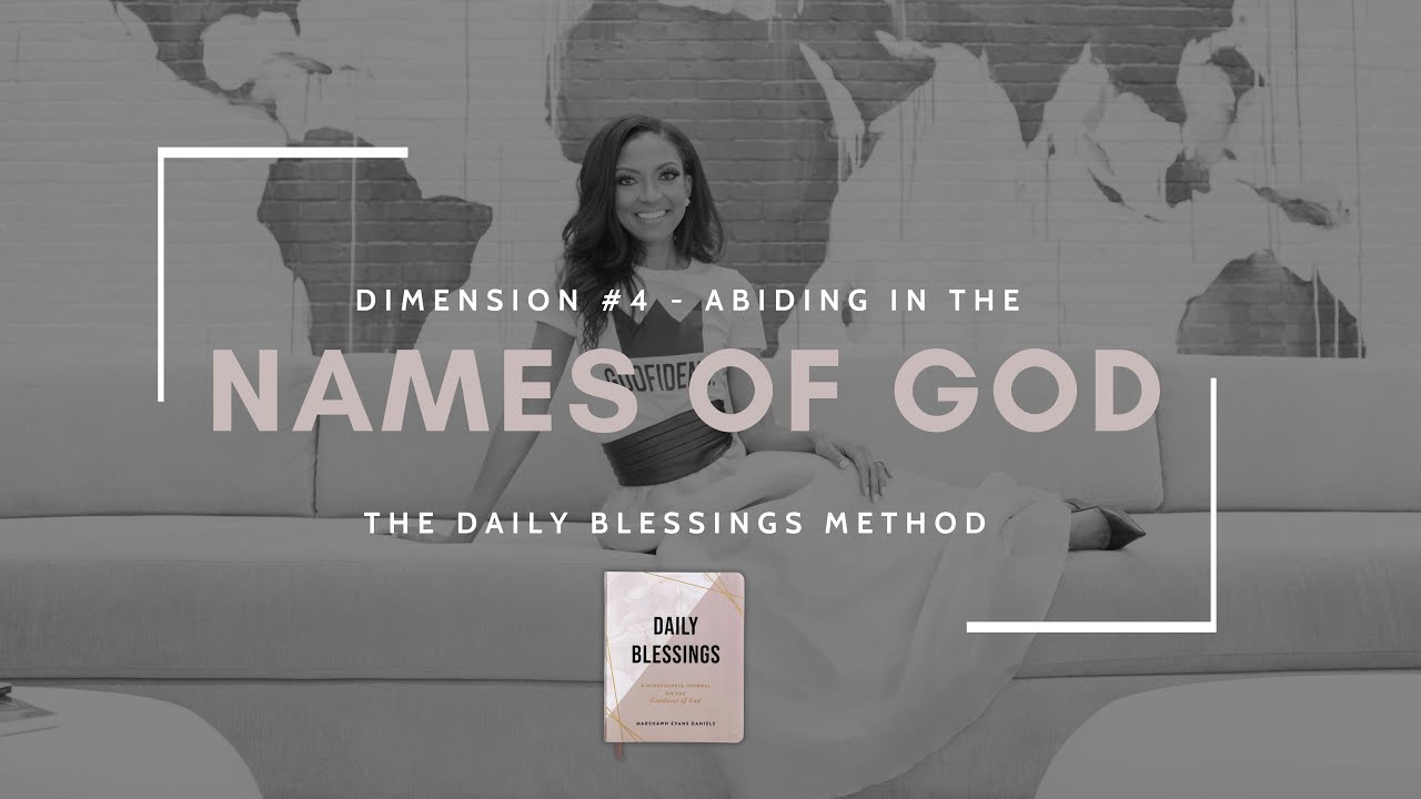 Dimension #4 - The NAMES of God