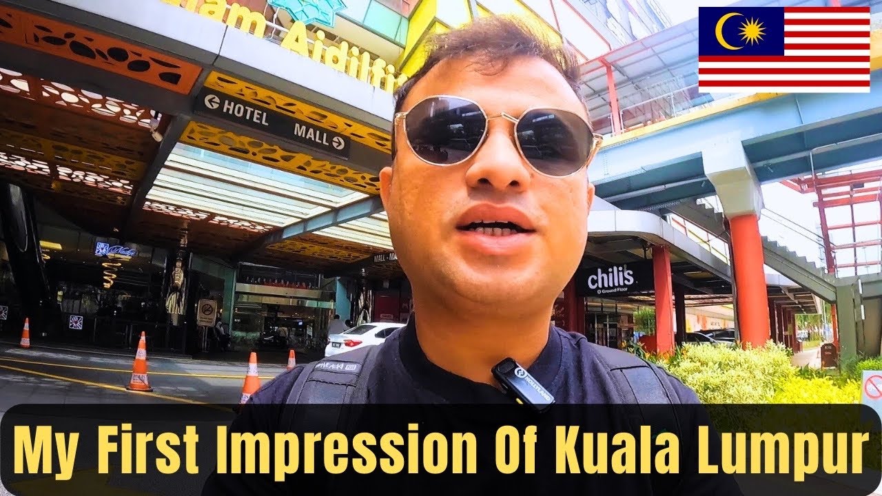 MY FIRST IMPRESSION OF KUALA LUMPUR | Kuala Lumpur Malaysia | Kuala Lumpur Vlog 2024 |