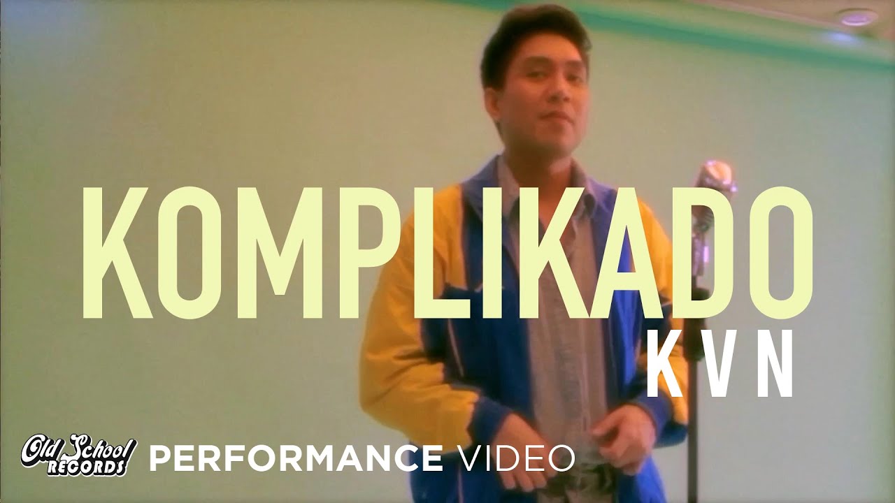Komplikado - KVN (Performance Video)