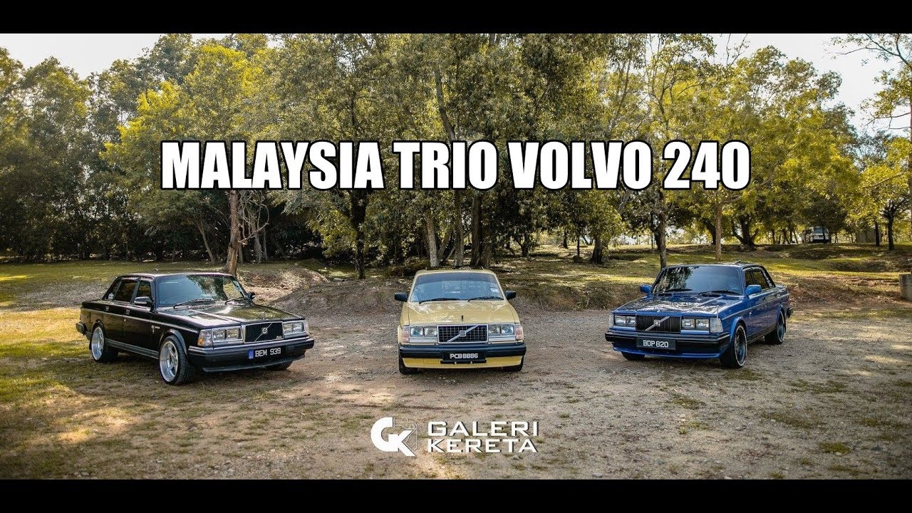 MALAYSIA TRIO VOLVO 240