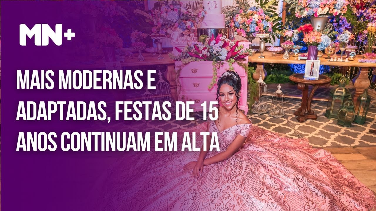Mais modernas e adaptadas, festas de 15 anos continuam em alta