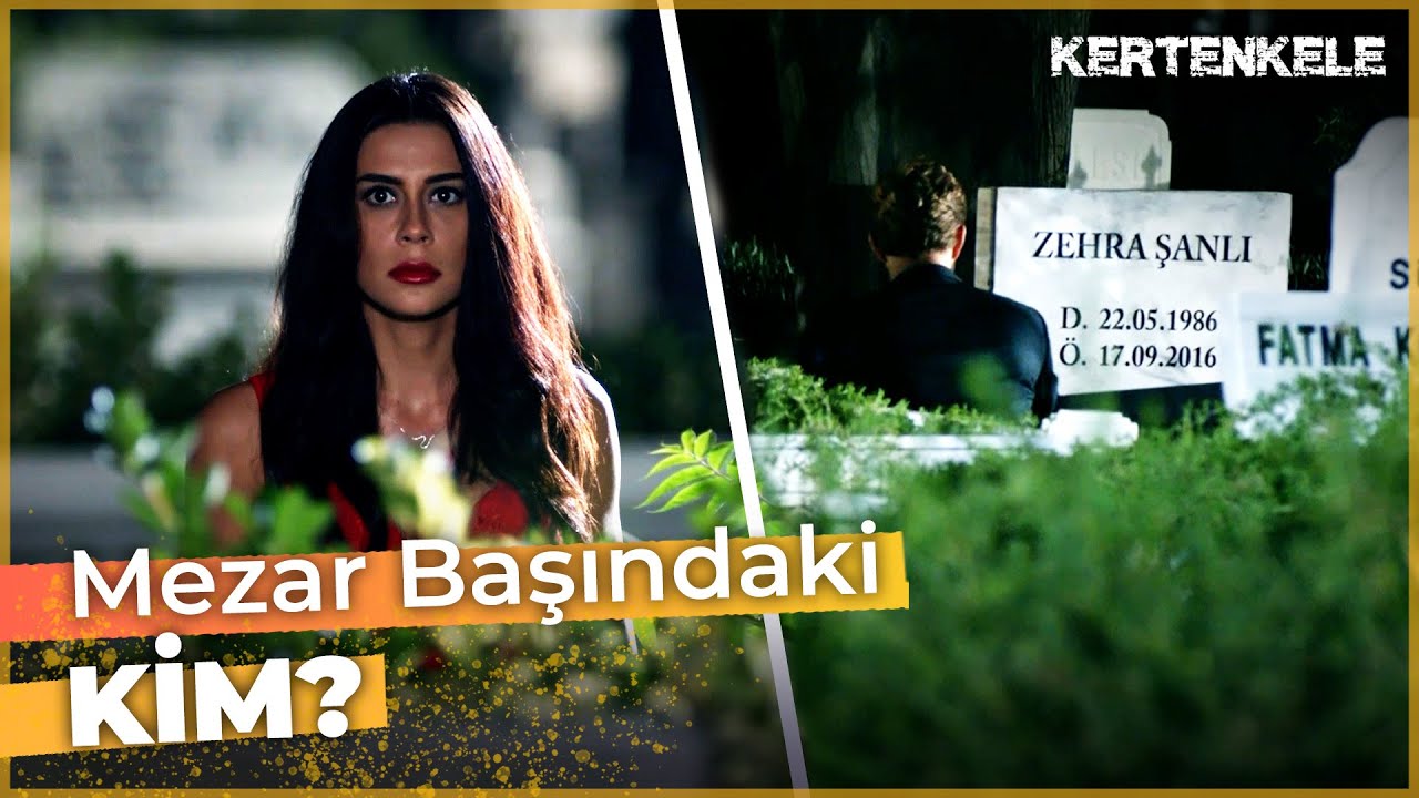Zehra'nın mezarında duran kişi kim? | Kertenkele🦎
