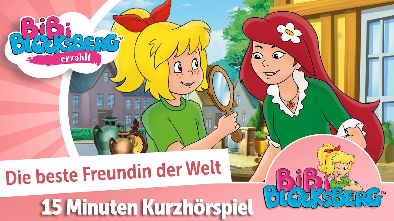 Bibi Blocksberg erzählt - Die beste Freundin der Welt | 15 Min. Kurzhörspiel in voller Länge