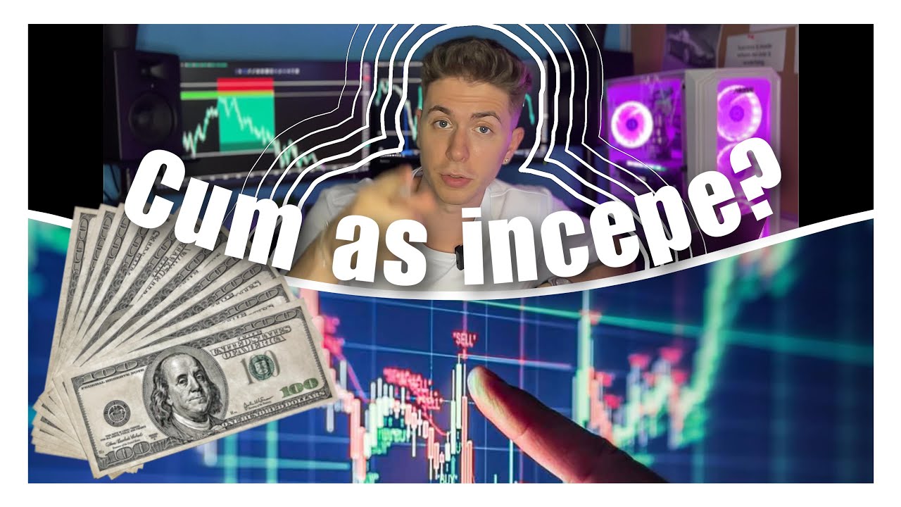 CE AS FACE DACA AR FI SA INCEP TRADING-UL DE LA 0? *SECRETE*