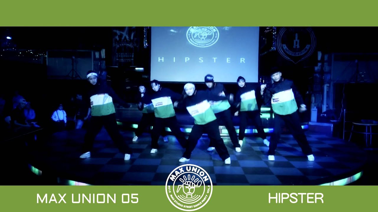 MAX UNION 梅克斯聯合舞展 VOL 5   HIPSTER