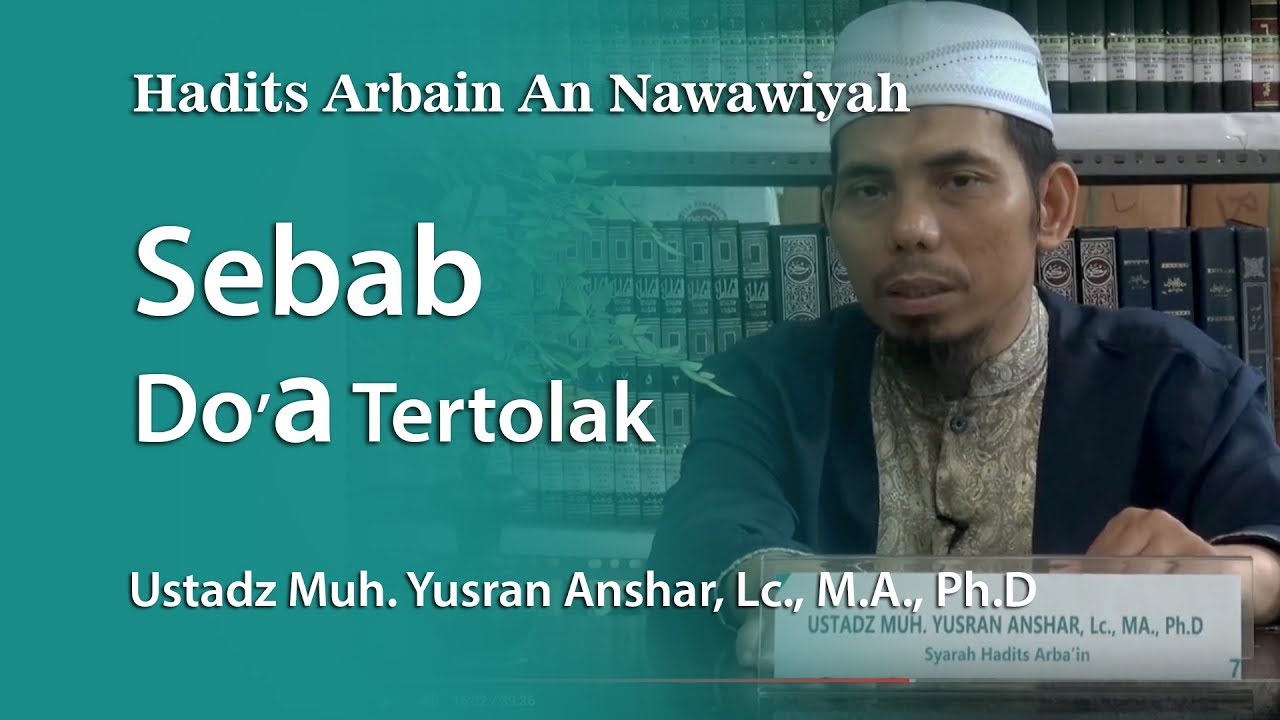 Hadits Pilihan : Sebab Doa Tertolak