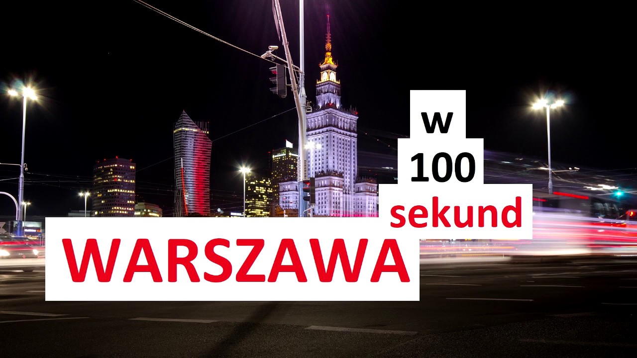 Warszawa w 100 sekund