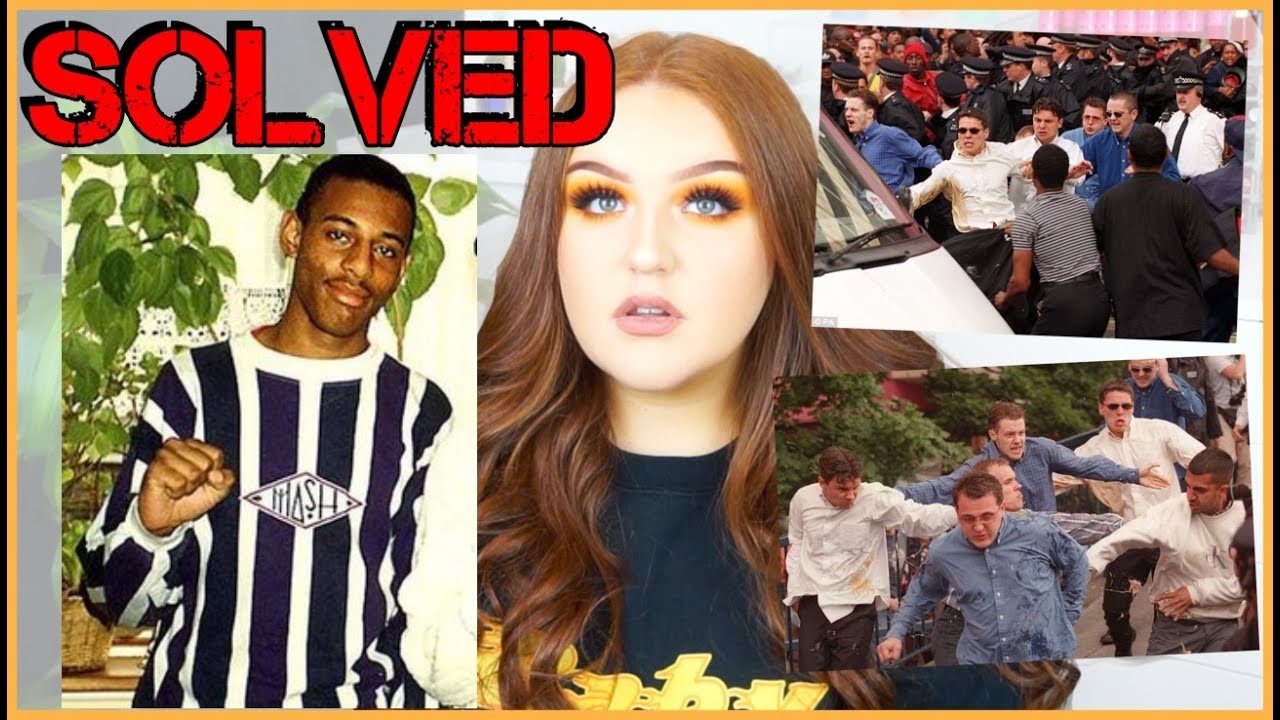 THE STEPHEN LAWRENCE CASE