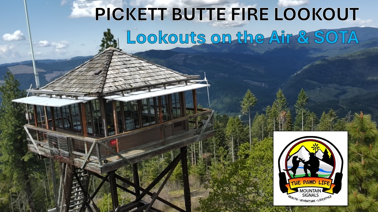 Pickett Butte Fire Lookout (Oregon) | SOTA Activation + Hidden History