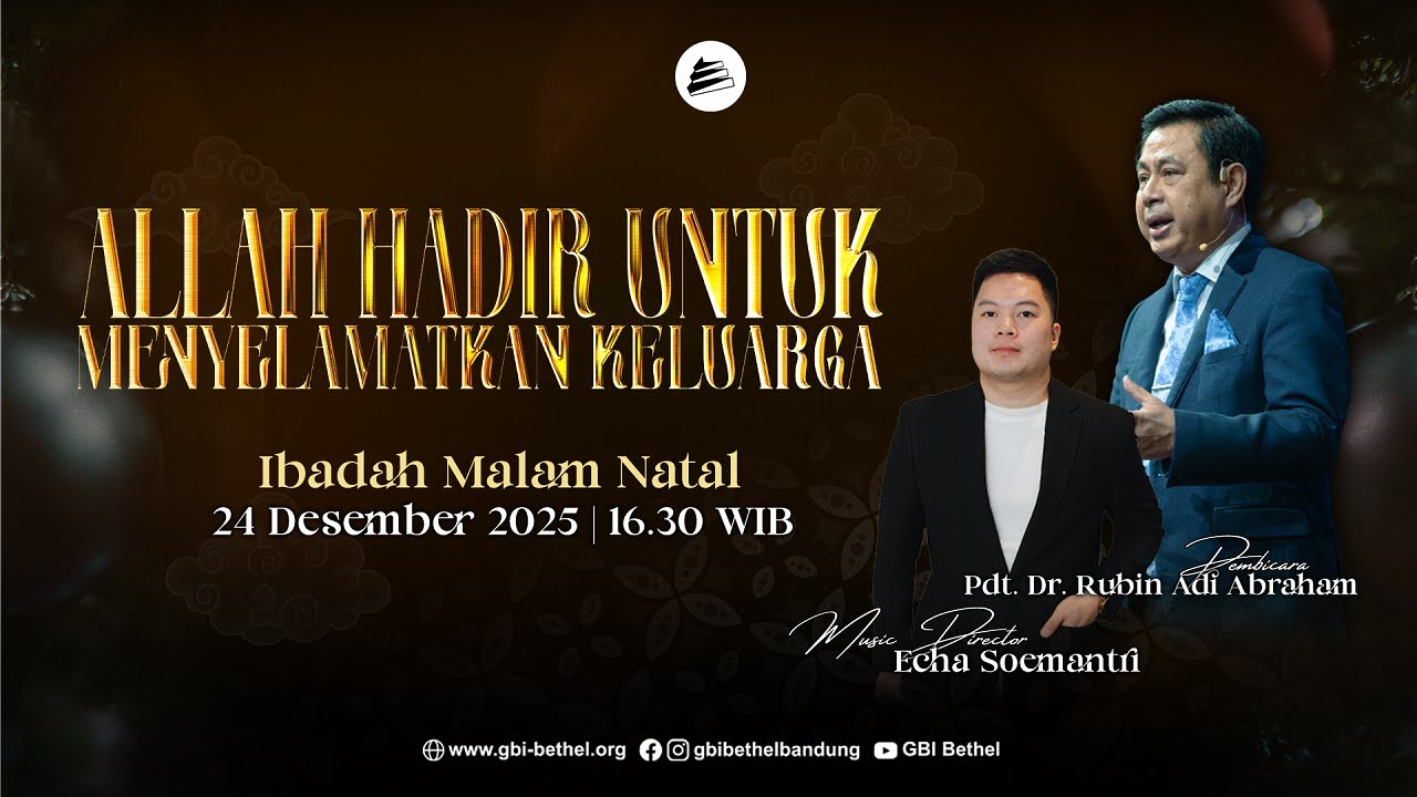 Ibadah Malam Natal 16.30 - Pdt. Dr. Rubin Adi Abraham | Music Director : Echa Soemantri