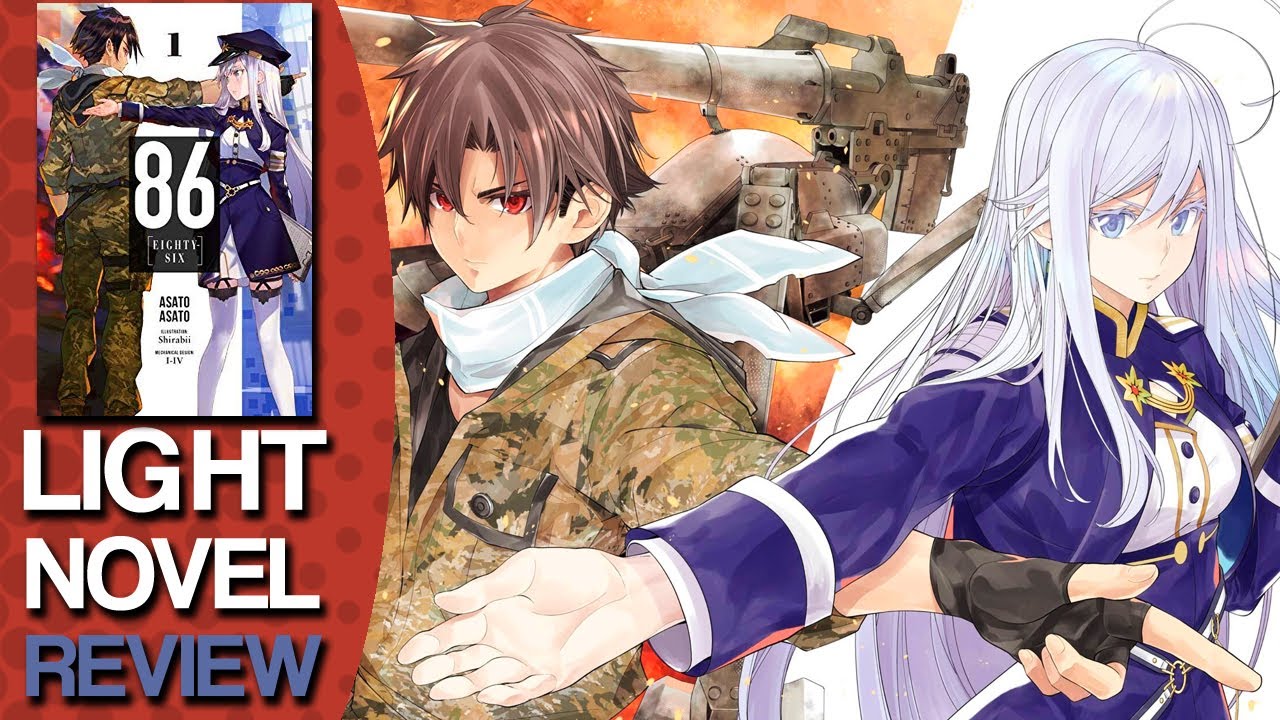 Обзор ранобэ &laquo;Восемьдесят шесть. Том 1&raquo; #LightNovel