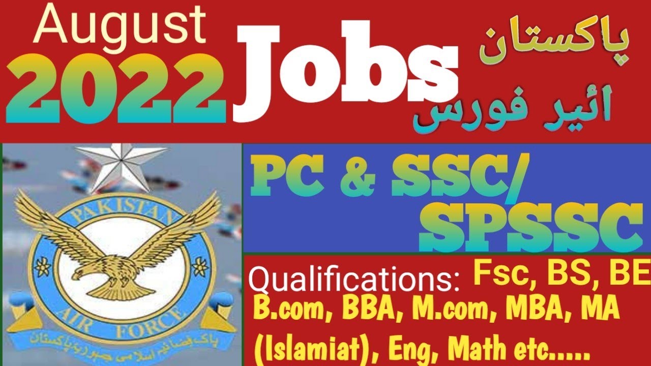 PAF jobs 2022 PC & SSC/SPSSC Jobs | Online Apply for PAF jobs 2022 | multi Directional TV official