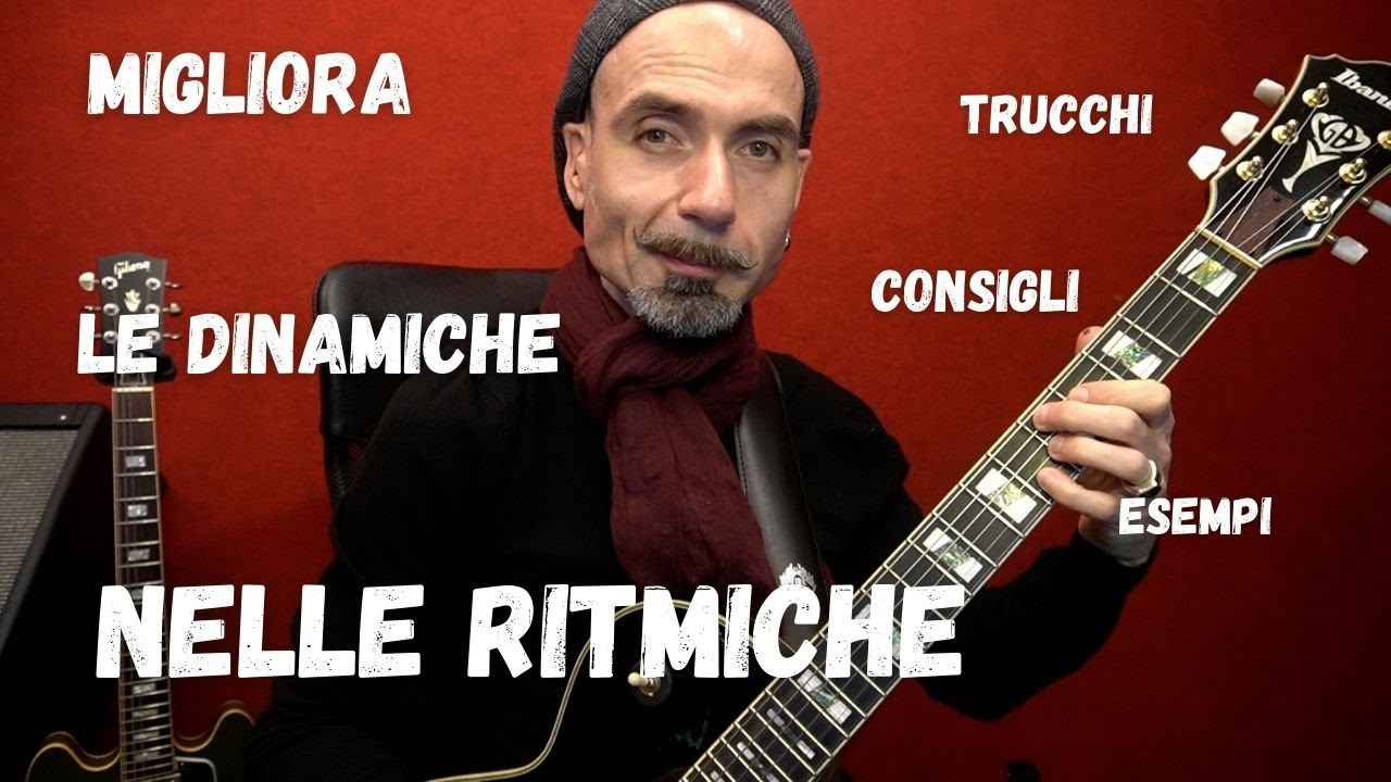 Lezioni di Chitarra: Migliora subito le tue dinamiche nelle ritmiche strumming