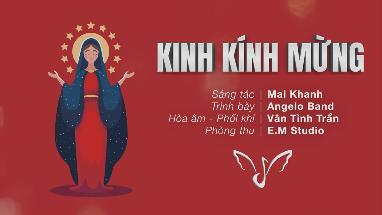 Kinh Kính Mừng (sáng tác: Mai Khanh) | Angelo Band  [OFFICIAL]