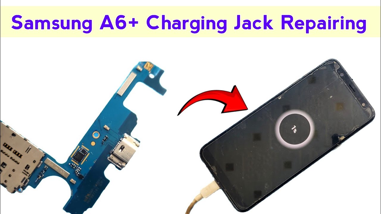 Samsung A6+ Charging Jack Repairing | सीख लो काम की वीडियो है ✅| Mobile charging jack repairing