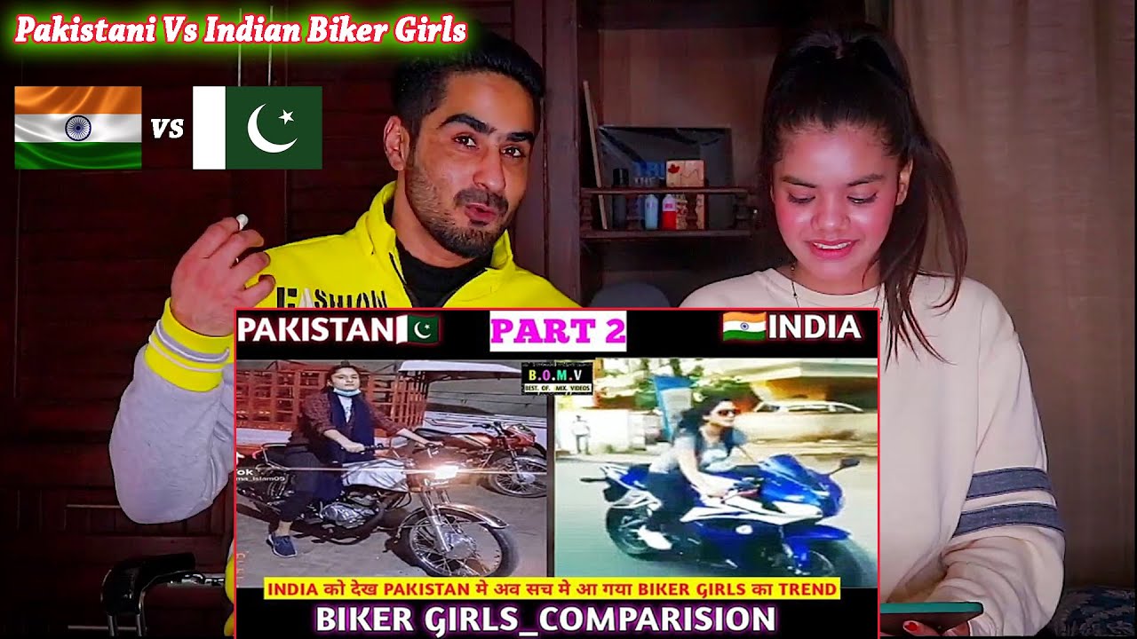 Pakistani Reaction On INDIA VS PAKISTAN BIKER GIRLS💥_PART 2 _COMPARISION