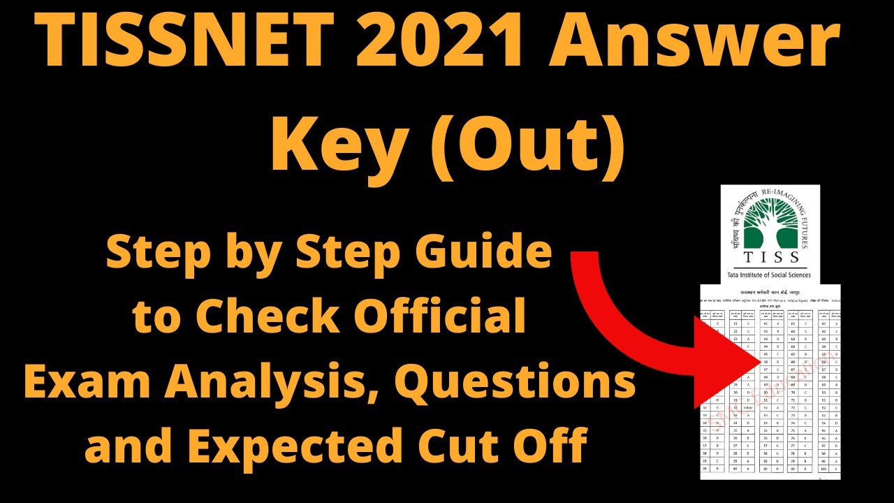 TISSNET 2021 Answer Key (Out) - How to Check Official Exam Analysis, Questions and Expected Cut Off