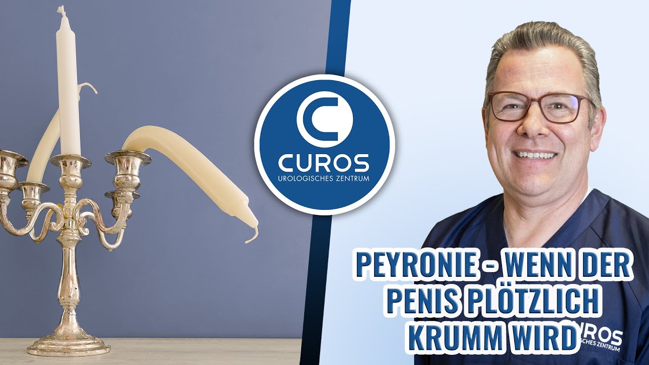 Peyronie – Was tun, wenn der Penis plötzlich krumm wird? | CUROS urologisches Zentrum