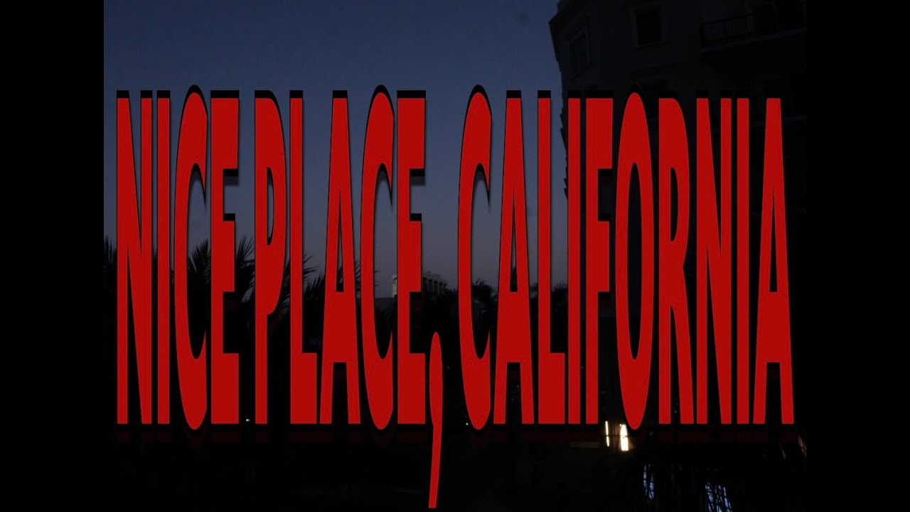 Nice Place, California (official music video)