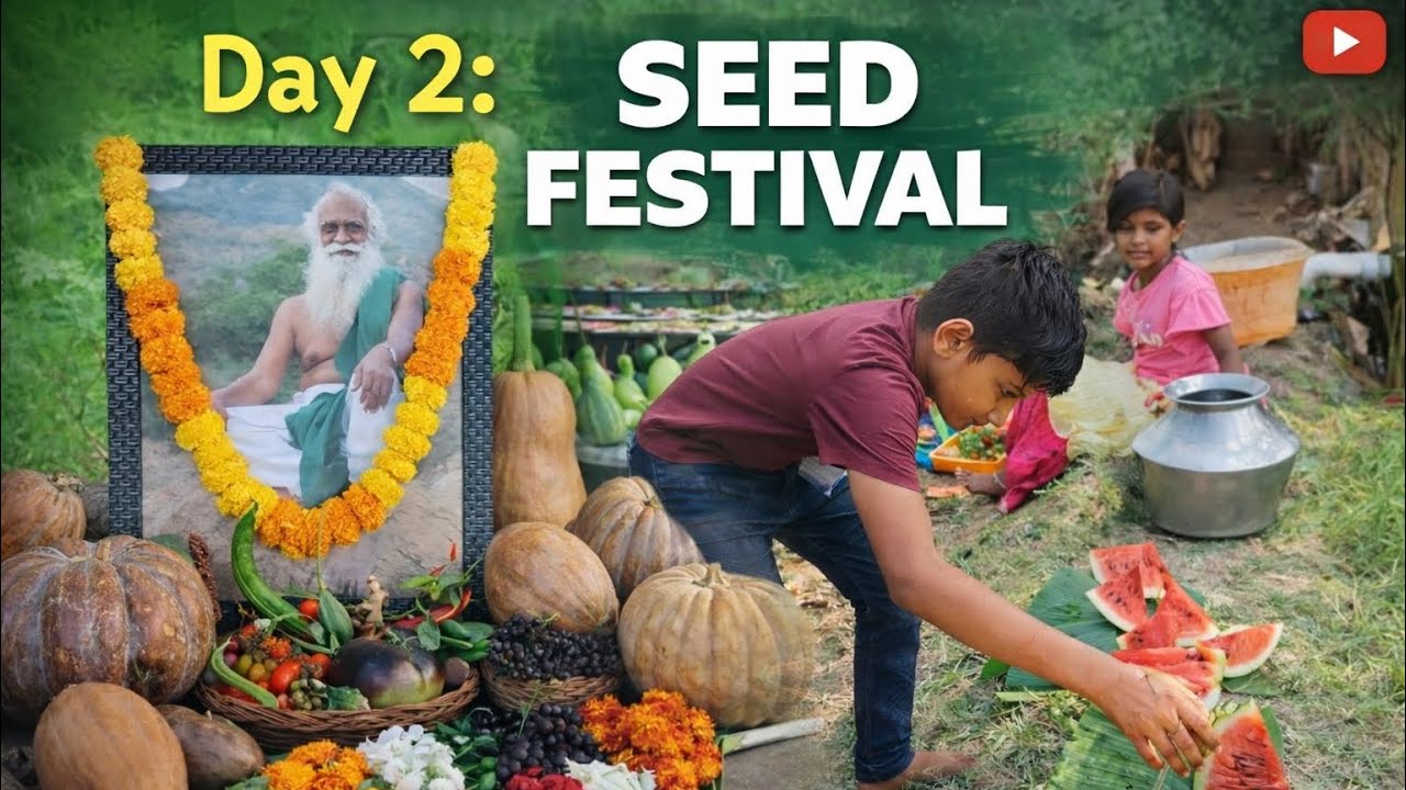 100 Days of Farm Life – Episode 2 | seed festival