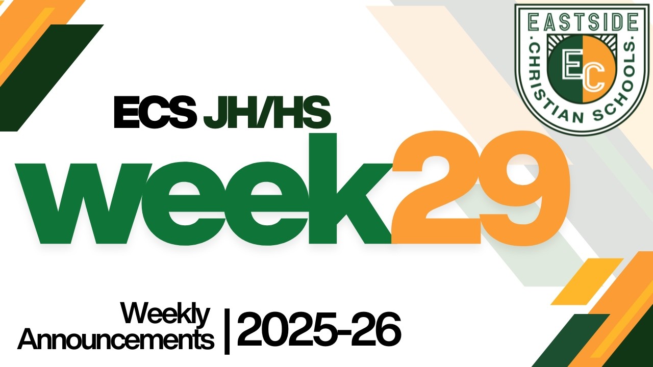Week 29 Announcements | JHHS ECS 2025-26