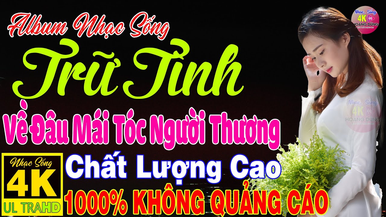 VỀ ĐÂU MÁI TÓC NGƯỜI THƯƠNG ✨ Album Nhạc Sống Thôn Quê Chất Lượng Cao KHÔNG QUẢNG CÁO Ngọt Lịm Tim