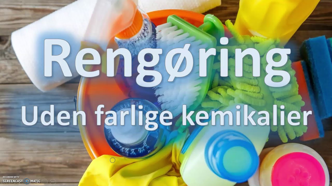 Reng&oslash;ring uden farlige kemikalier