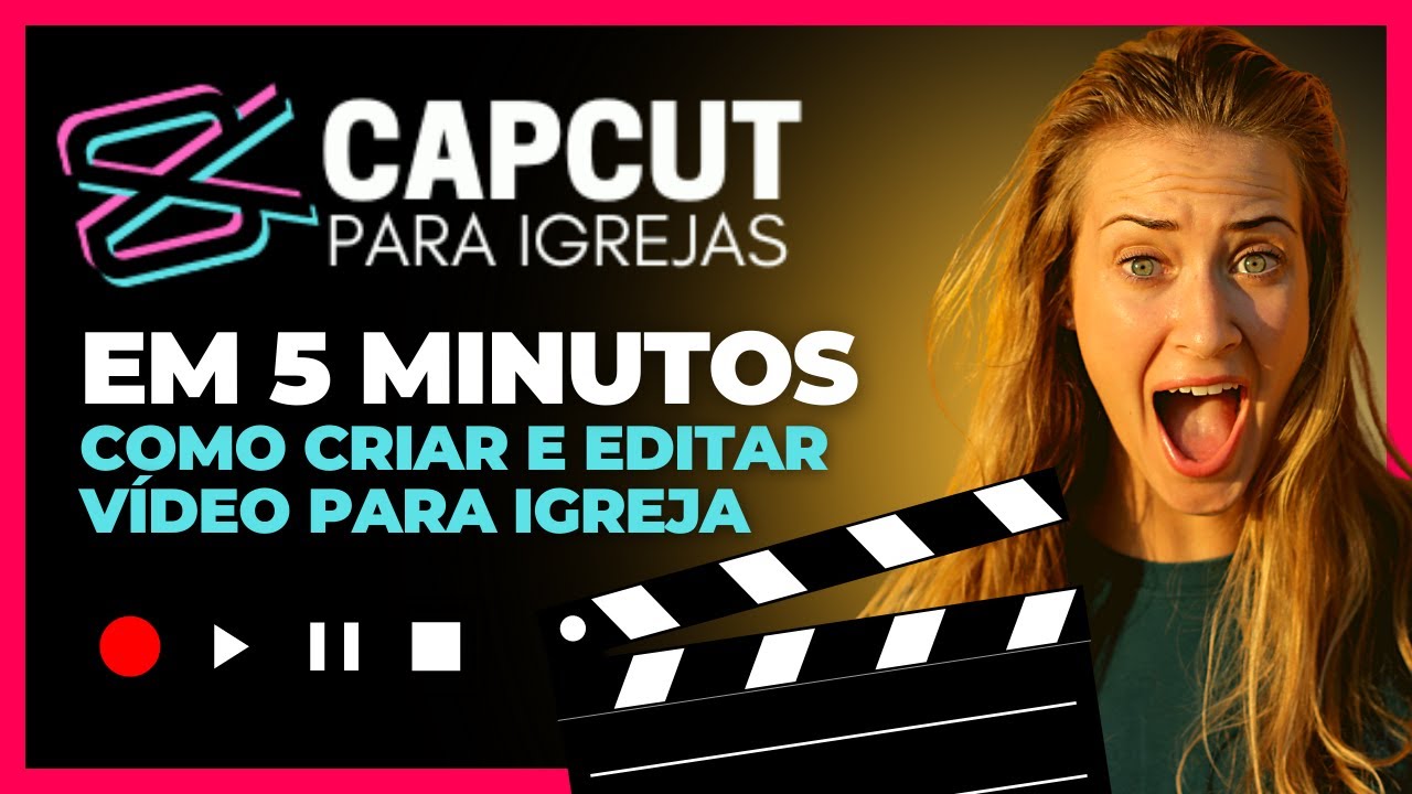 CAPCUT Como editar vídeo para igreja no CapCut