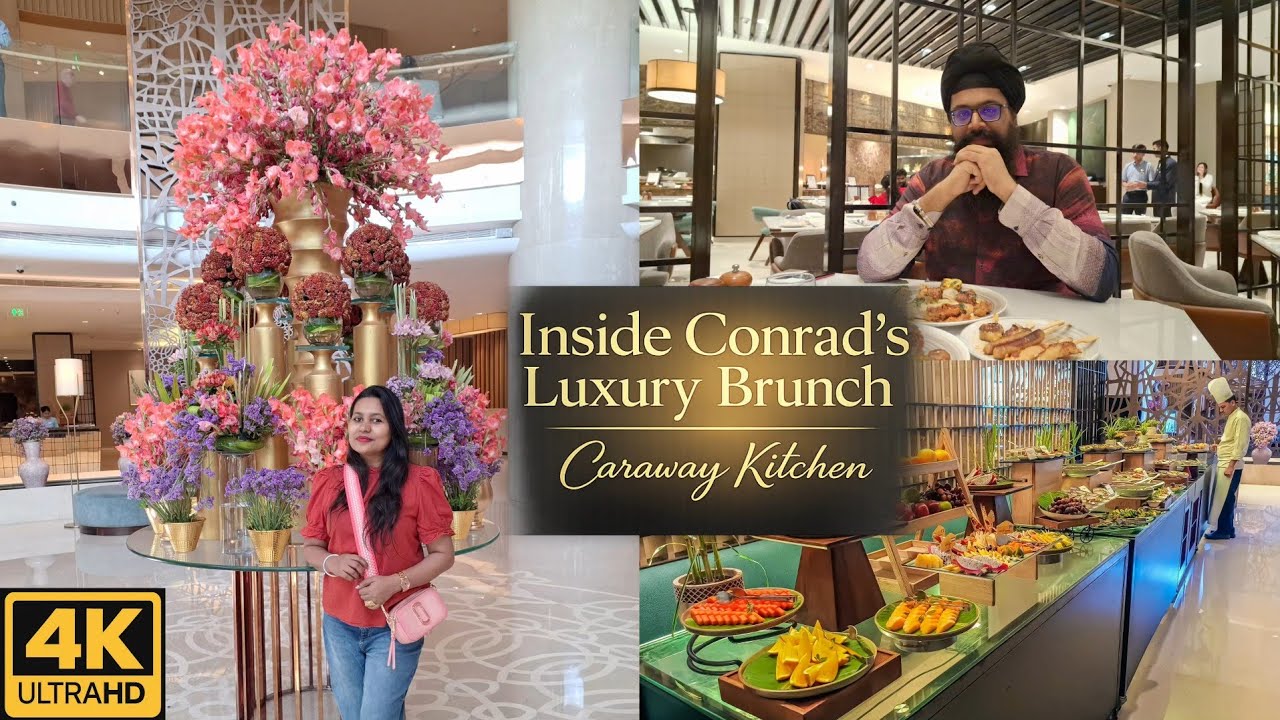 Conrad Bangalore Sunday Brunch at Caraway Kitchen | ₹4720 Buffet for Just ₹2201 | 5 Star Luxury Deal