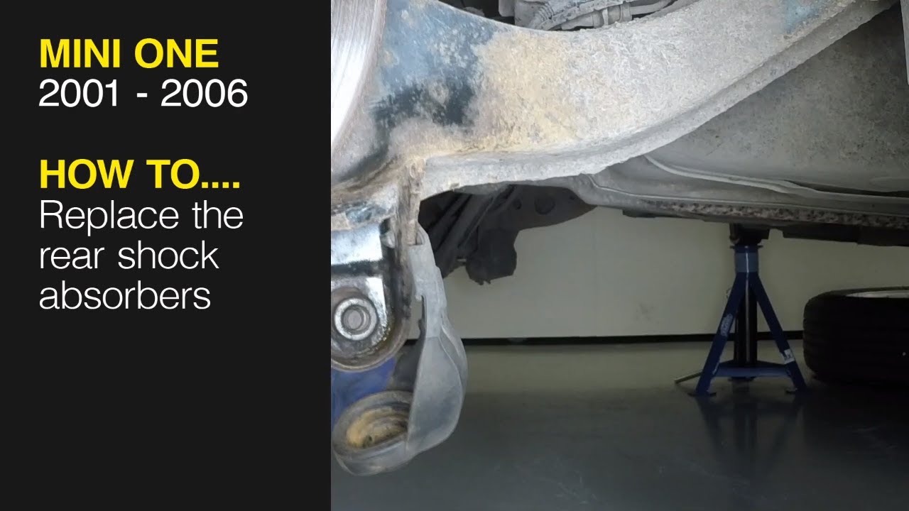 How to Replace the rear shock absorbers on the Mini One 2001 to 2006