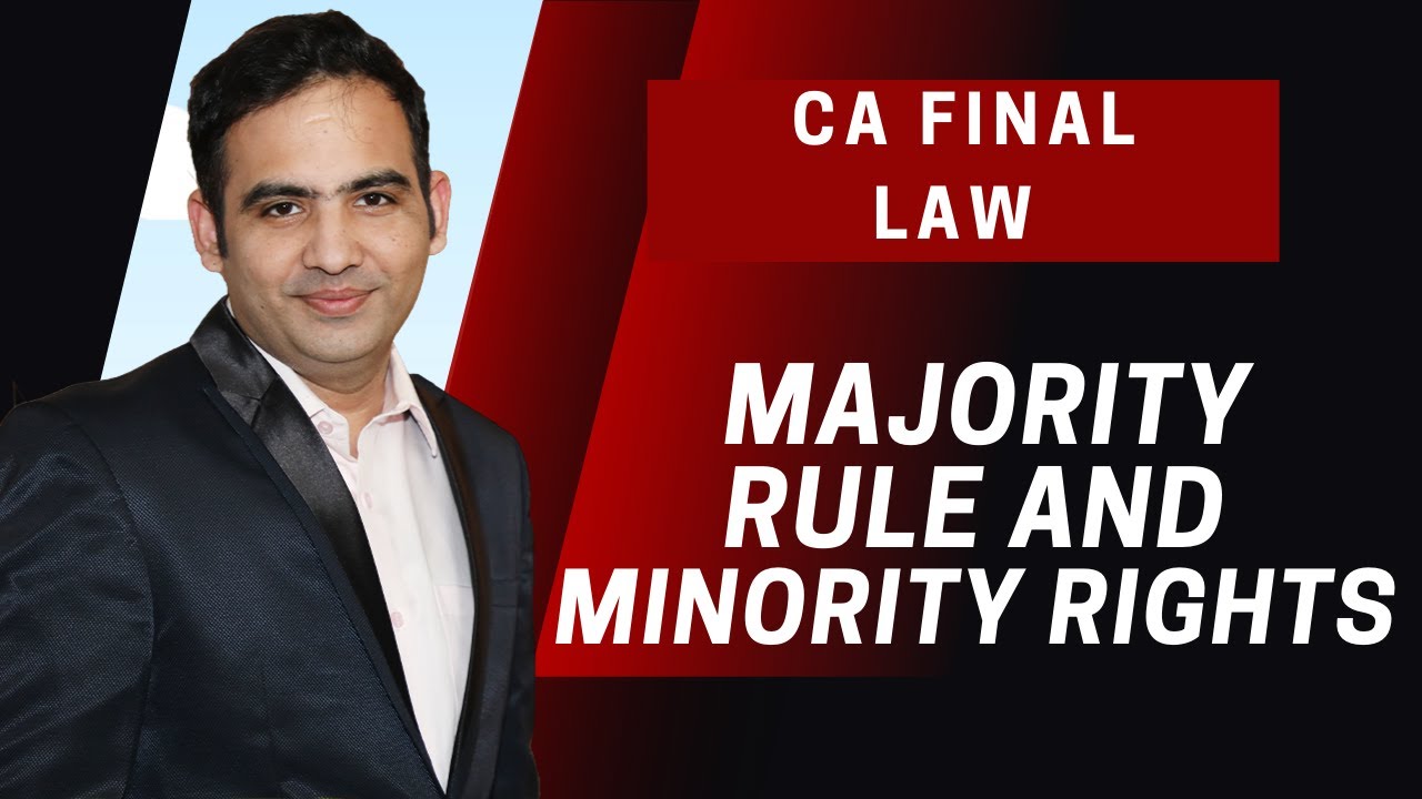 Majority Rule and Minority Rights | Oppression and Mismanagement | CA Final