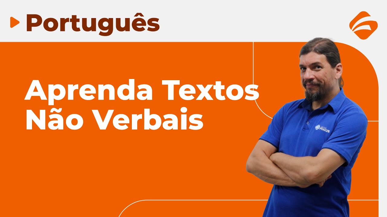 Português para Concursos: Textos Não Verbais - Aprenda a forma mais eficiente de interpretá-los.