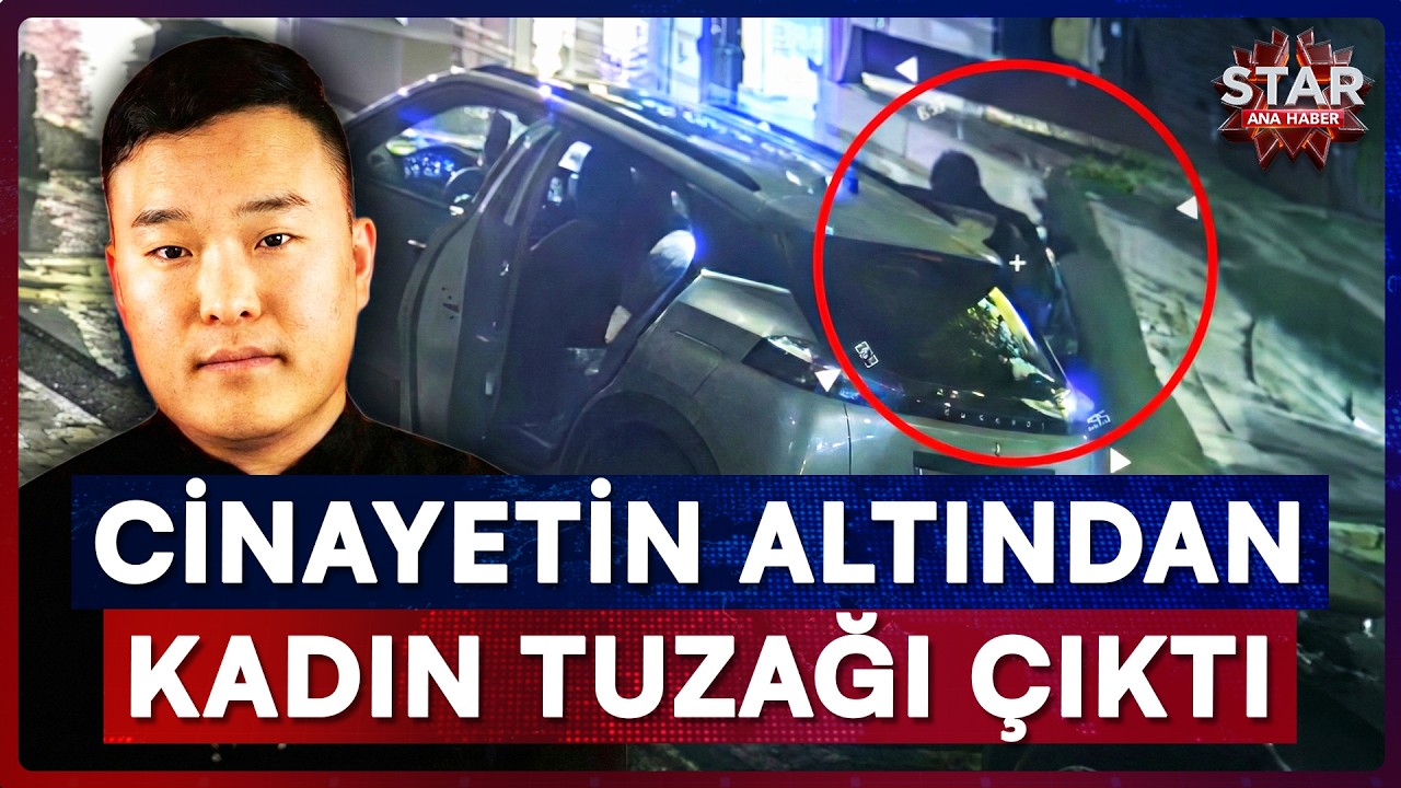 İstanbul'da Öldürülen Çinli İş Adamının Cinayetindeki Sır Perdesi Aralanıyor! | Star Ana Haber